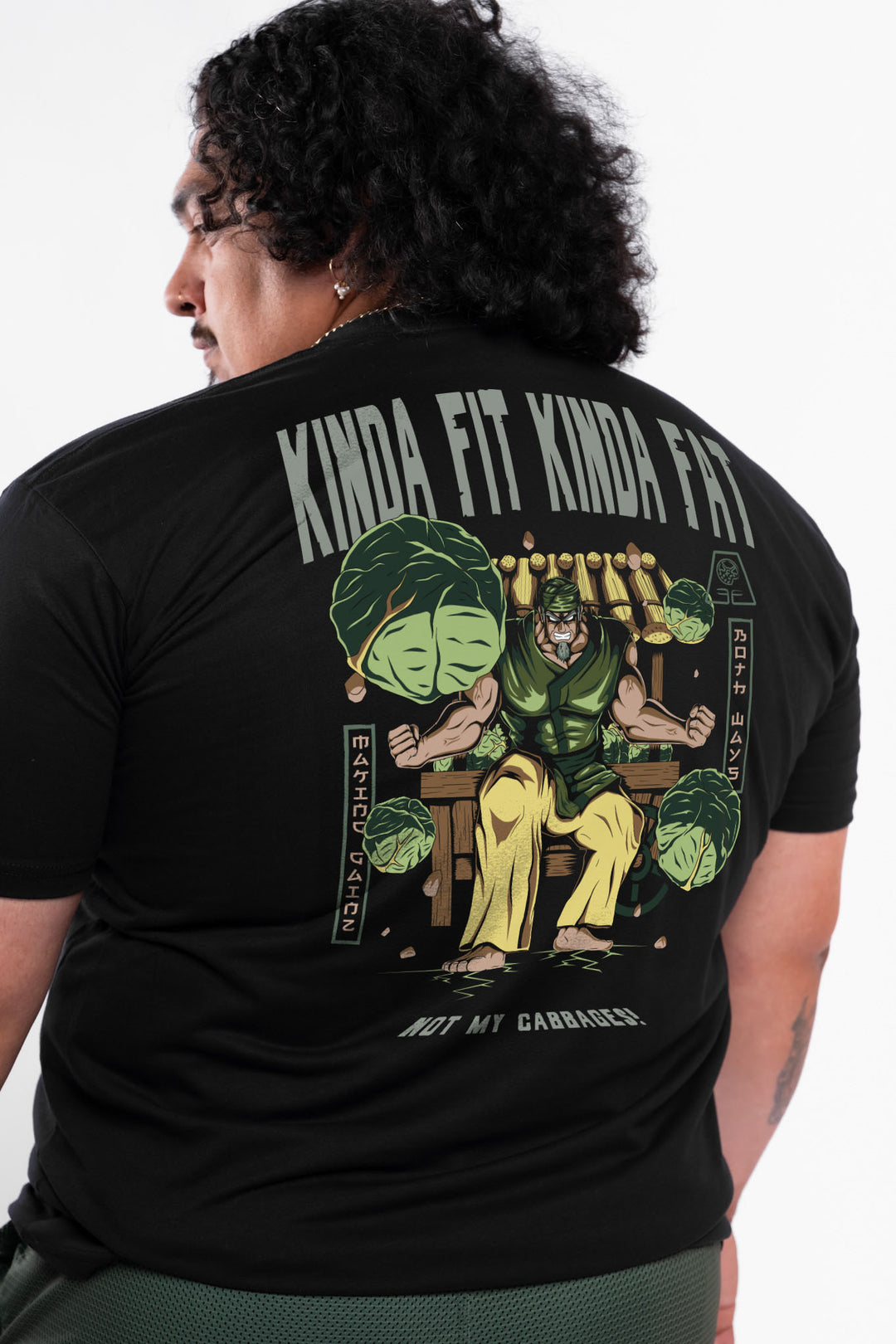 Kinda Fit Kinda Fat Not My Cabbages Tee