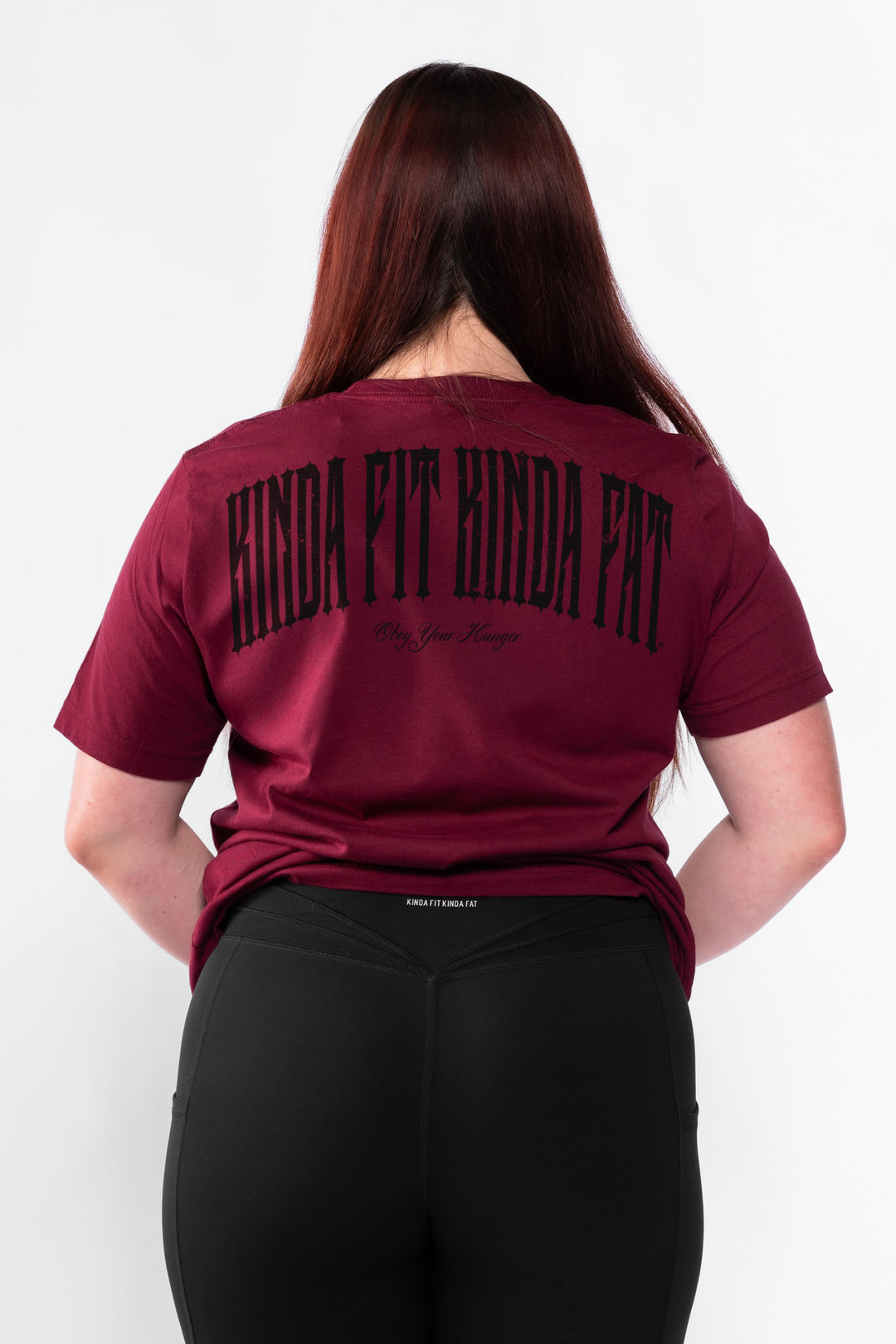 Kinda Fit Kinda Fat Obey Your Hunger Tee (Maroon)