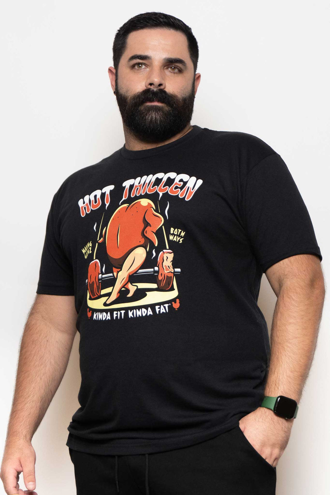 Kinda Fit Kinda Fat Hot Thiccen Tee