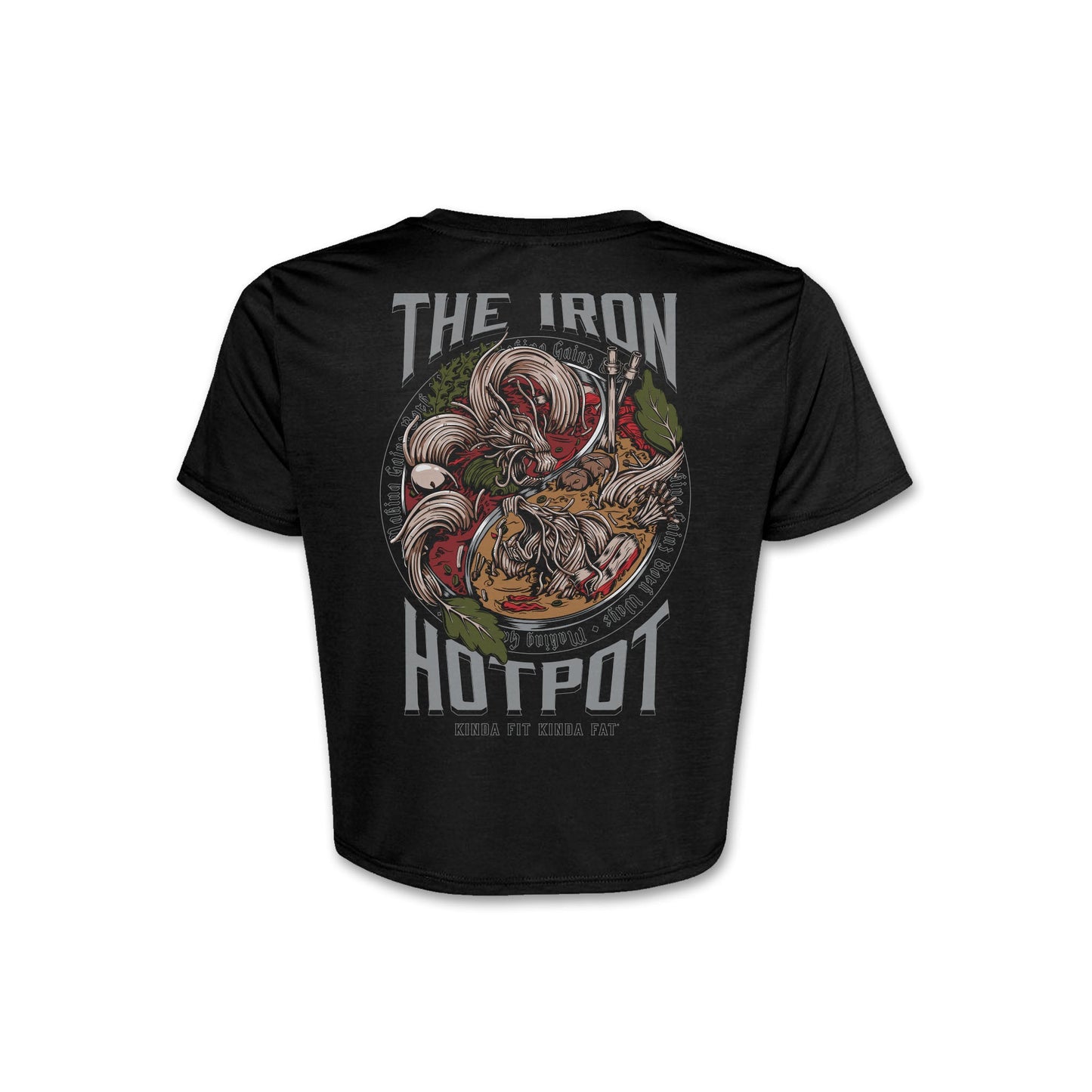 Kinda Fit Kinda Fat The Iron Hot Pot Cropped Tee