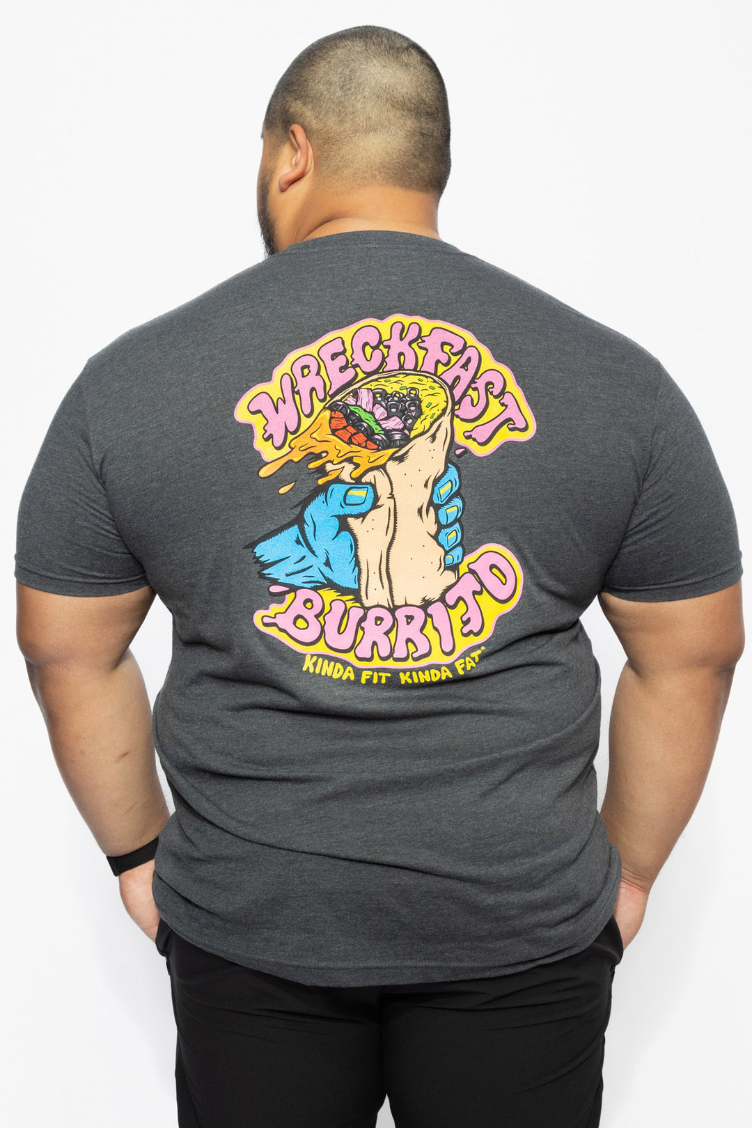 Kinda Fit Kinda Fat Wreckfast Burrito Tee
