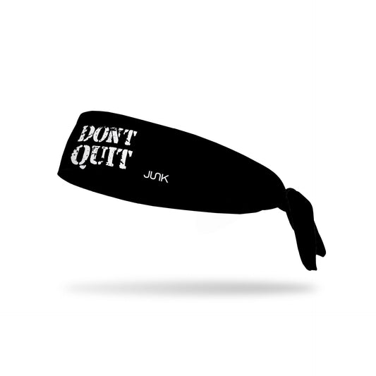 JUNK Don't Quit Headband (Flex Tie)