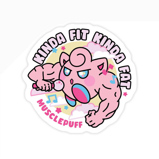 Kinda Fit Kinda Fat Musclepuff Sticker