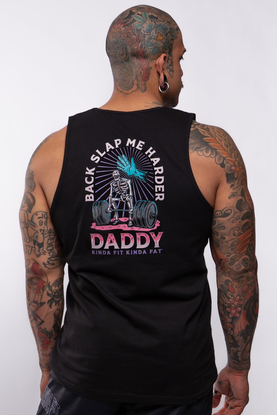 Kinda Fit Kinda Fat Backslap Me Harder Daddy Tank
