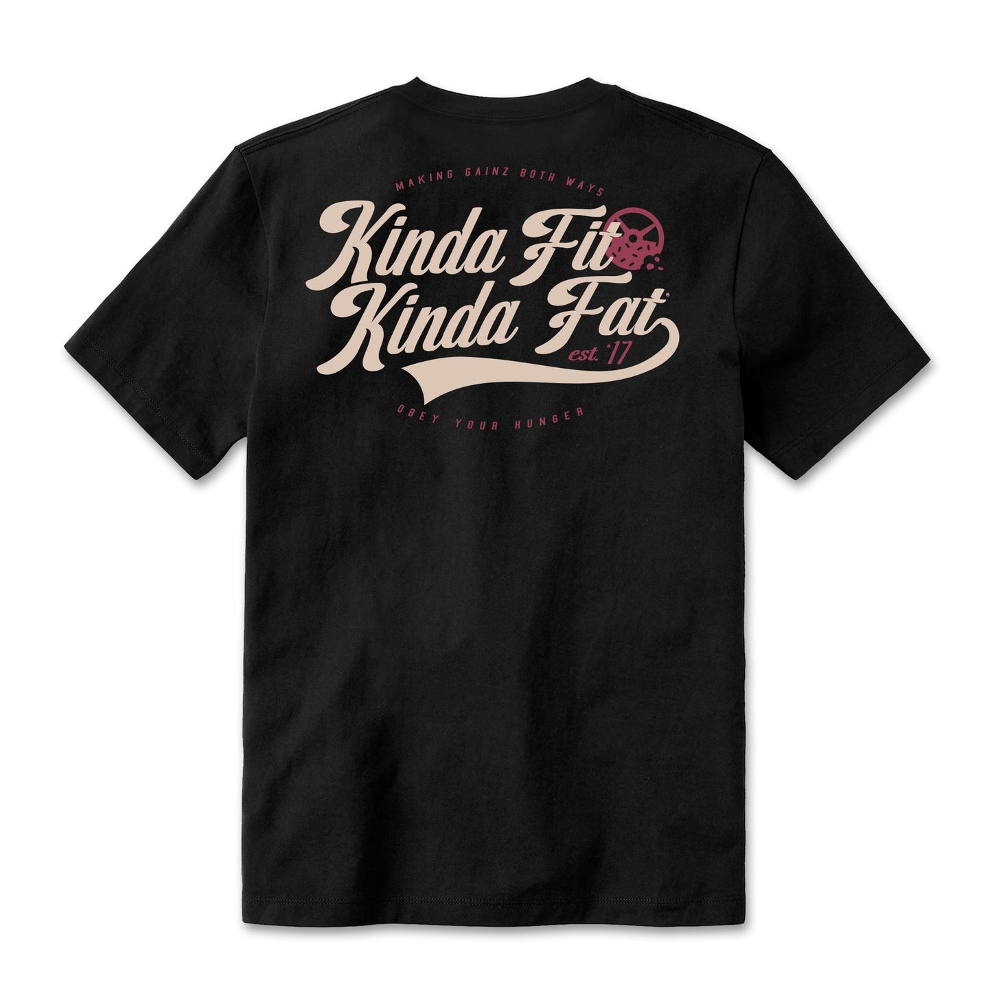Kinda Fit Kinda Fat Batter Tee