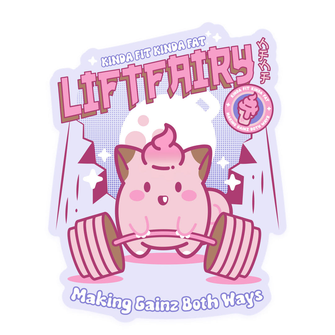 Kinda Fit Kinda Fat Liftfairy Sticker