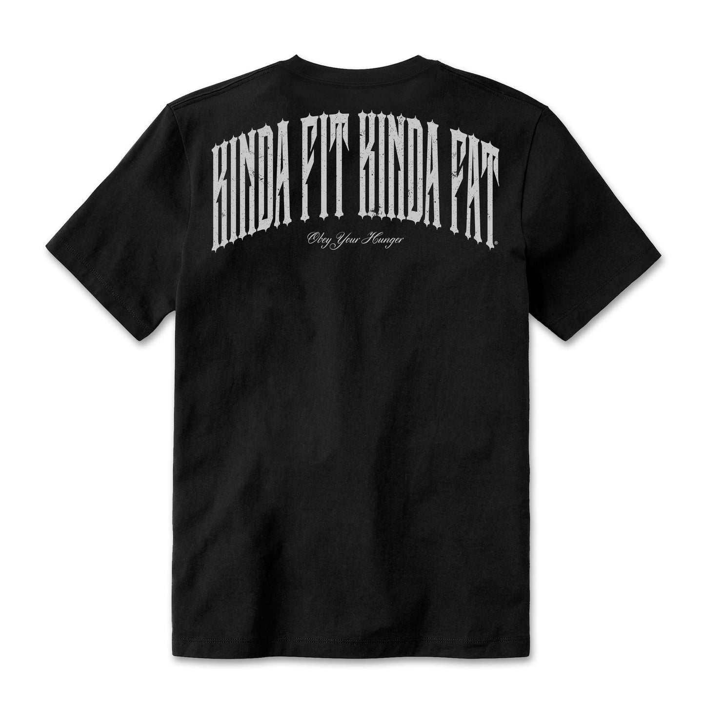 Kinda Fit Kinda Fat Obey Your Hunger Tee (Black)