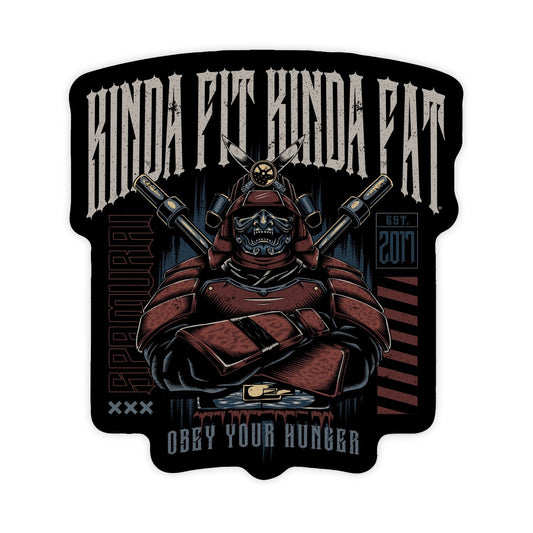 Kinda Fit Kinda Fat Spamurai Sticker