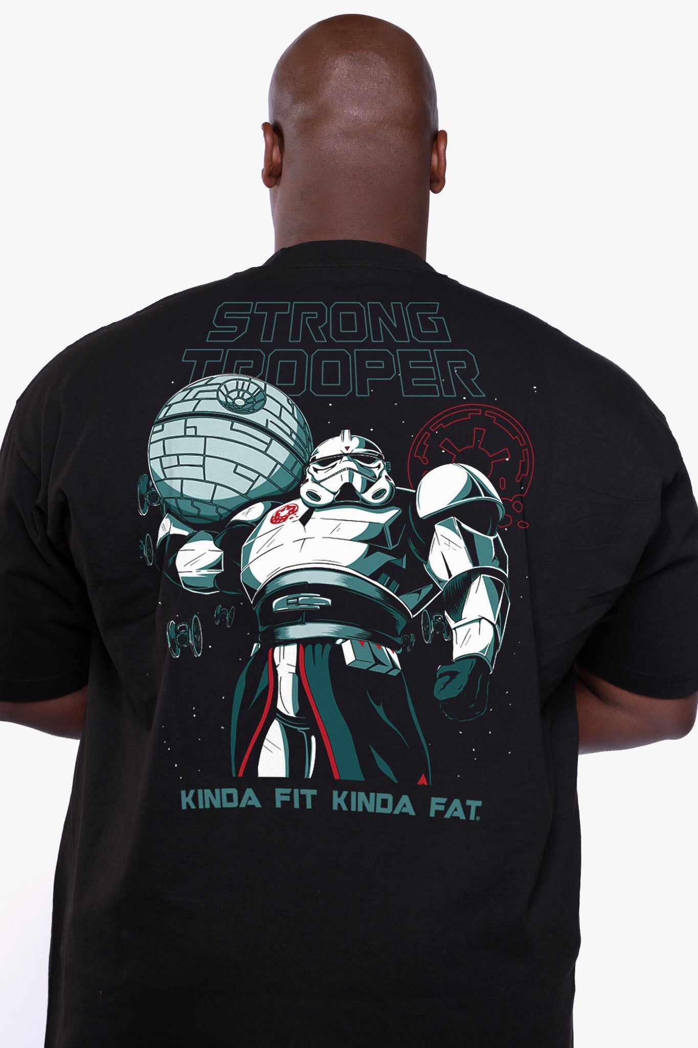 Kinda Fit Kinda Fat Strongtrooper Premium Oversized Tee