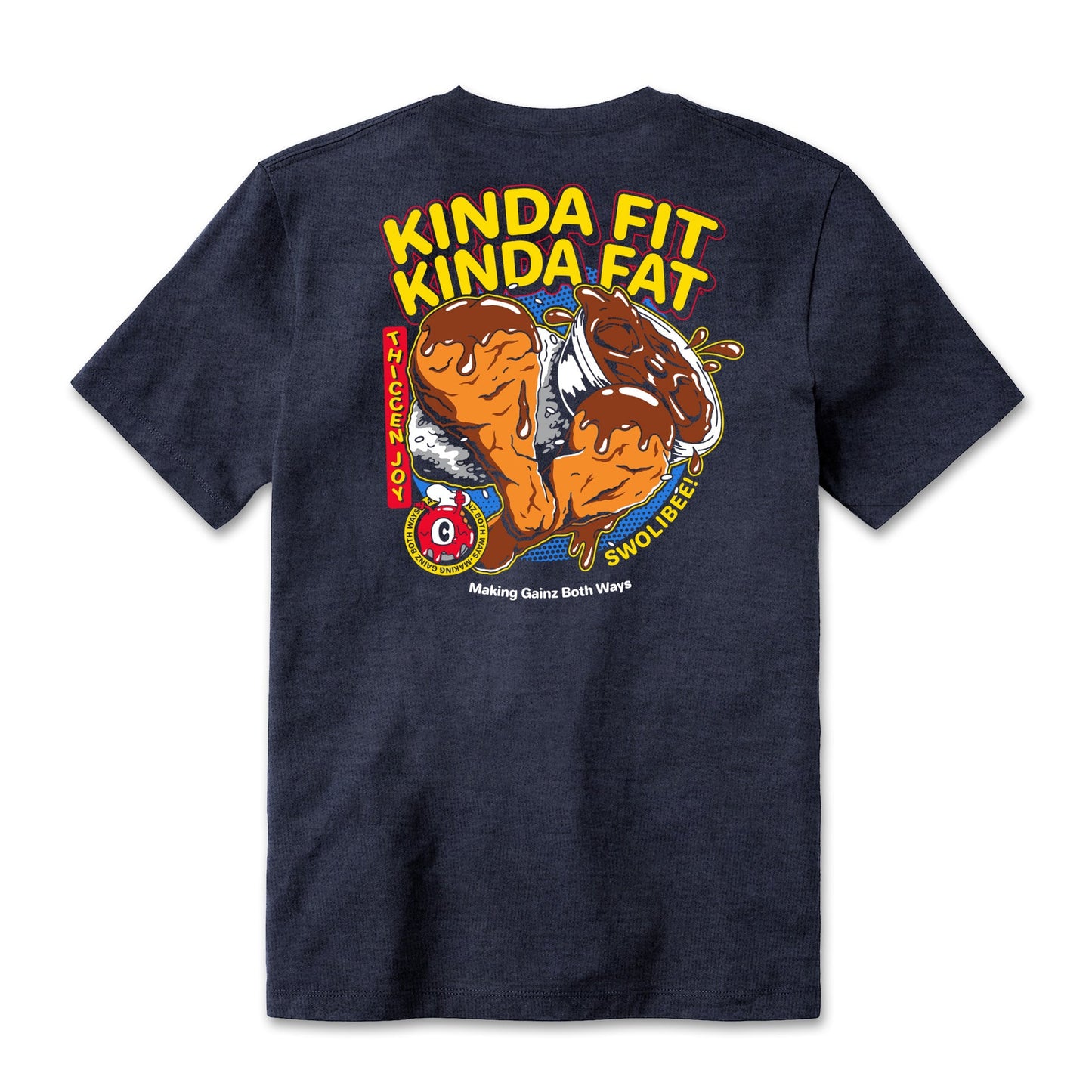 Kinda Fit Kinda Fat Swolibee Tee