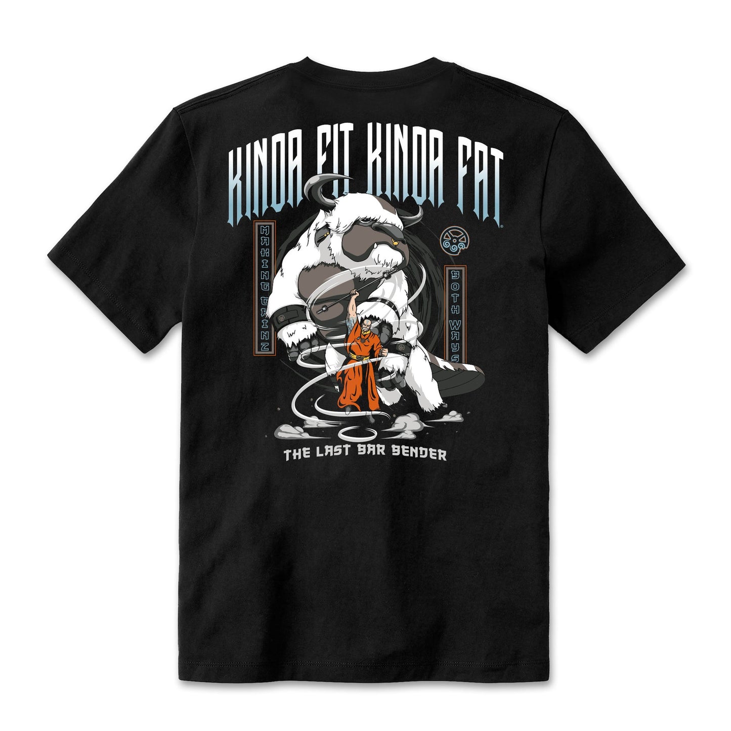 Kinda Fit Kinda Fat The Last Bar Bender Tee