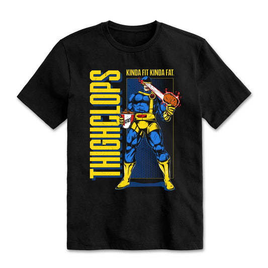 Kinda Fit Kinda Fat Thighclops Tee