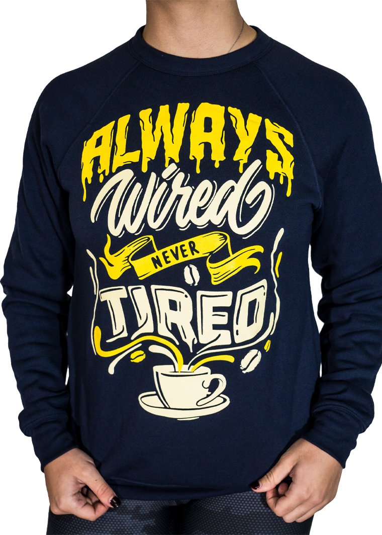 Feed Me Fight Me Always Wired Never Tired Raglan Sweater (Navy / Yellow) - 9 for 9