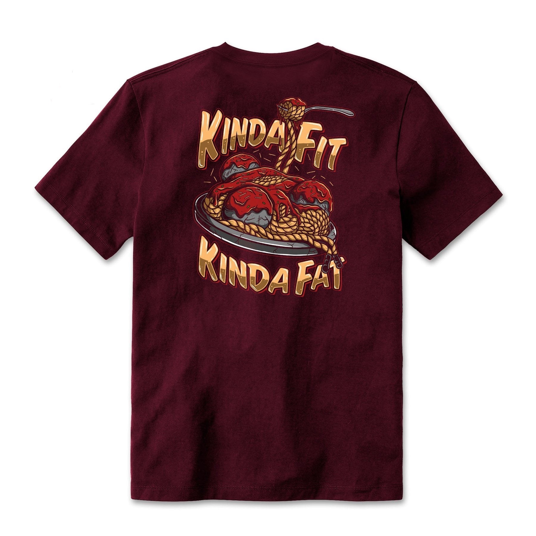 Kinda Fit Kinda Fat Strong Spaghetti Tee (Maroon) - 9 for 9