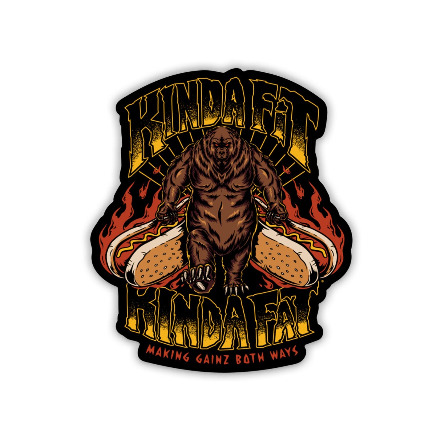 Kinda Fit Kinda Fat Grizzly Gizzly Sticker
