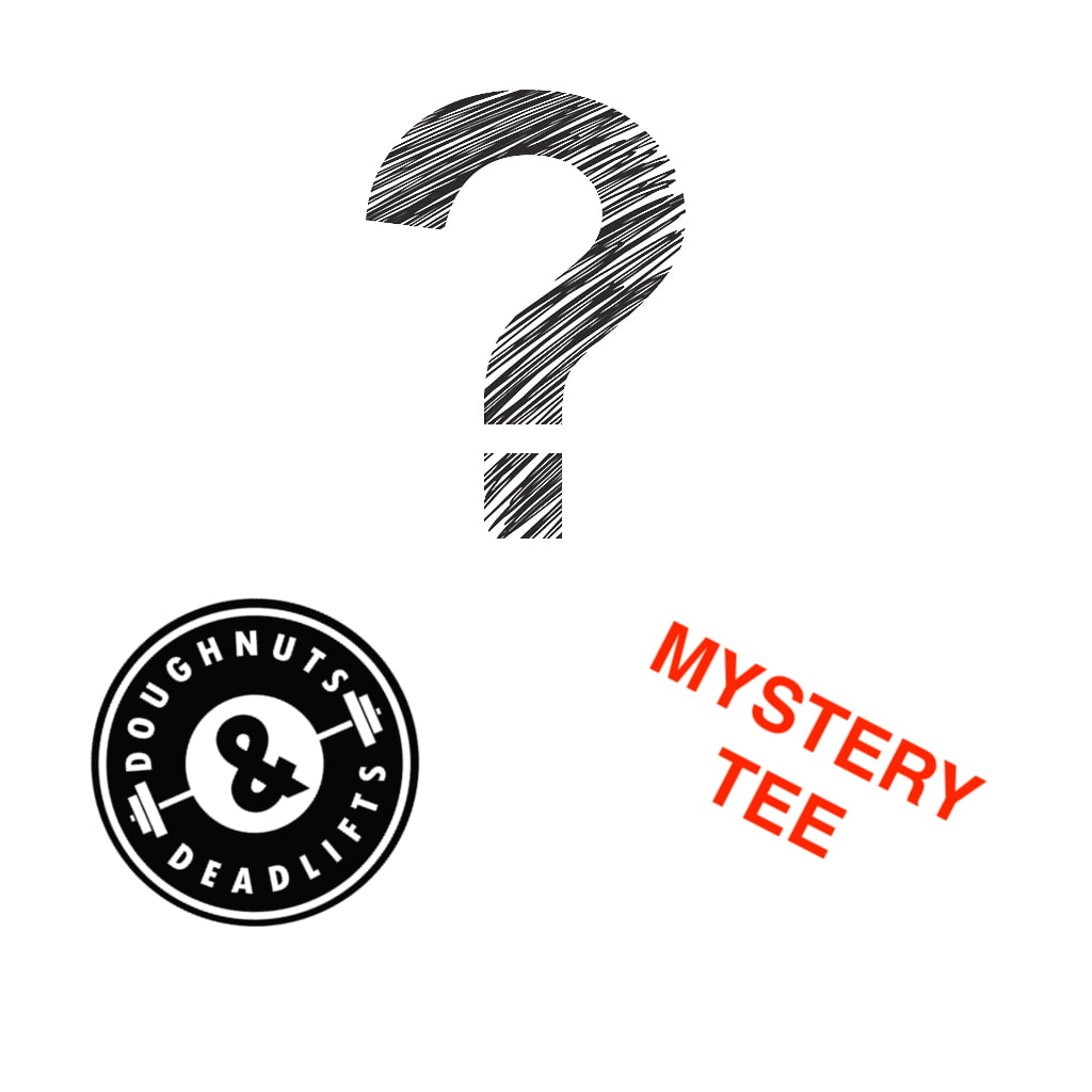 Doughnuts & Deadlifts Mystery Tee - 9 for 9
