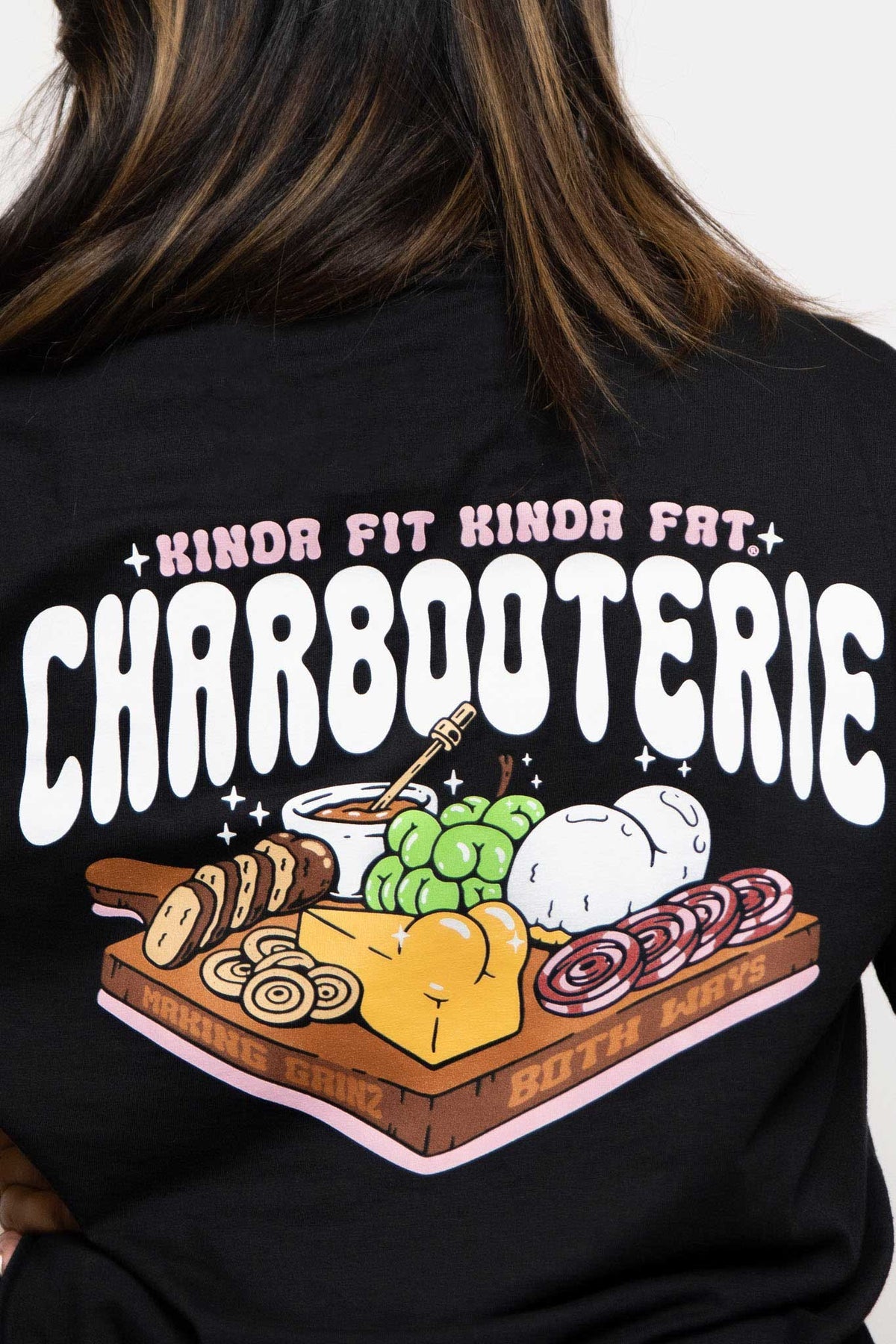 Kinda Fit Kinda Fat Charbooterie Tee